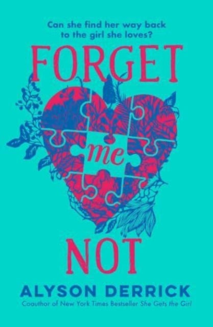 Forget Me Not 9781398524347 Alyson Derrick