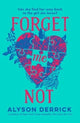 Forget Me Not 9781398524347 Alyson Derrick