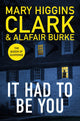 Book cover of: It Had To Be You. By: Mary Higgins-Clark