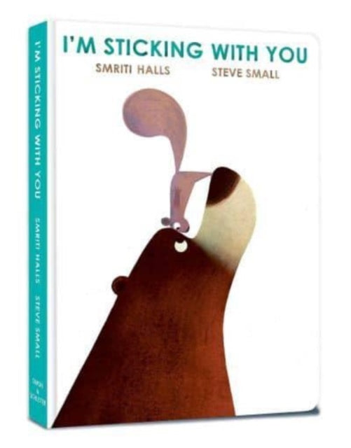 Book cover of: I'm Sticking with You. By: Smriti Halls