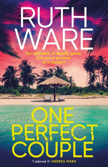 Book cover of: One Perfect Couple. By: Ruth Ware