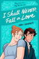 I Shall Never Fall in Love 9781398526709 Hari Conner