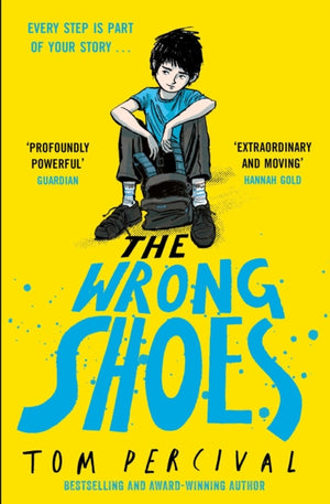 Wrong Shoes, The vital new novel from the bestselling creator of Big Bright Feelings