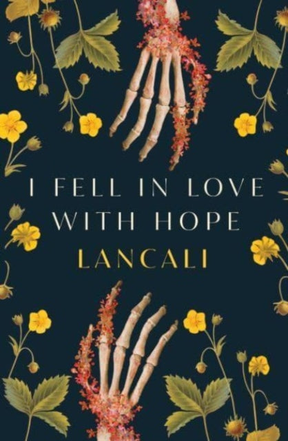 I Fell in Love with Hope 9781398529069 Lancali