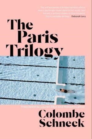 Paris Trilogy, A Life in Three Stories