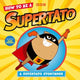 How to be a Supertato: A Supertato Storybook, As seen on BBC CBeebies 9781398530317 Supertato
