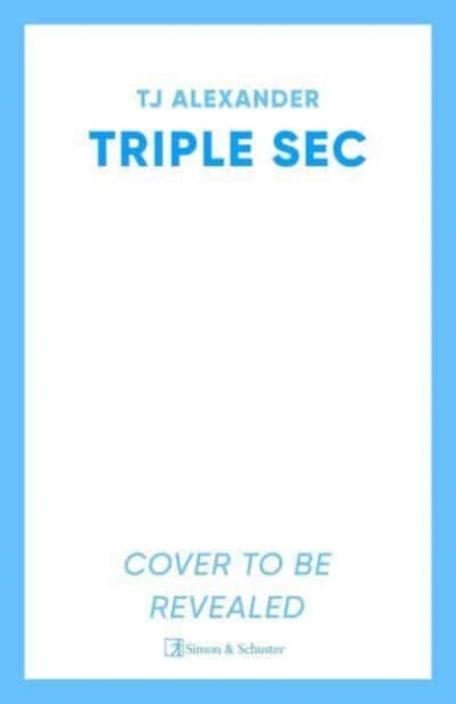Triple Sec, A sizzling polyamorous rom-com, set in the glamorous world of high-end cocktail bars