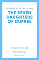 Seven Daughters of Dupree