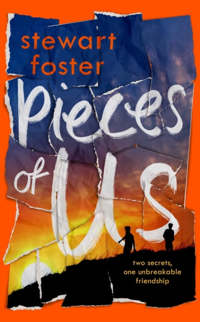 Pieces of Us 9781398535671 Stewart Foster
