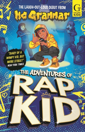 Adventures of Rap Kid, A hilarious, high-energy new series from the viral rapping social media sensation