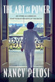 Book cover of: Art of Power. By: Nancy Pelosi