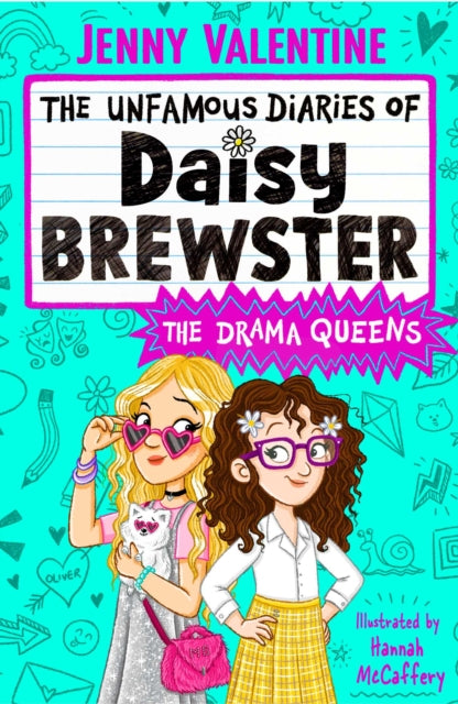 The Unfamous Diaries of Daisy Brewster: The Drama Queens