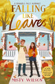 Falling Like Leaves 9781398548336 Misty Wilson