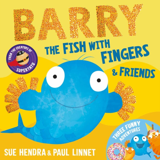 Book cover of: Barry the Fish with Fingers & Friends
