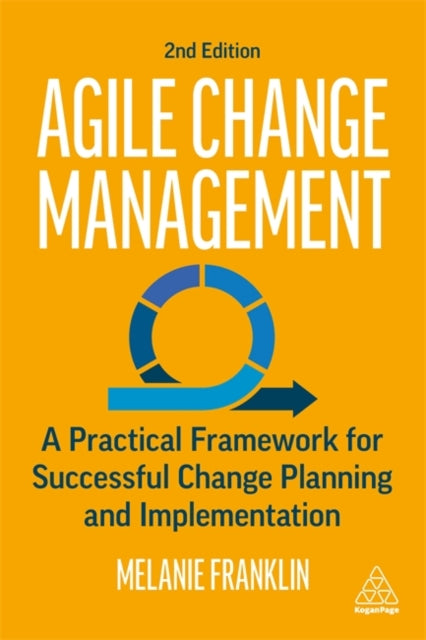 Book cover of: Agile Change Management. By: Melanie Franklin