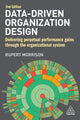 Book cover of: Data-Driven Organization Design. By: Rupert Morrison