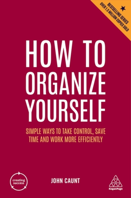 Book cover of: How to Organize Yourself. By: John Caunt