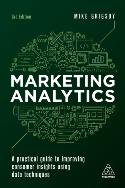 Book cover of: Marketing Analytics. By: Mike Grigsby