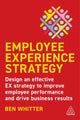 Book cover of: Employee Experience Strategy. By: Ben Whitter