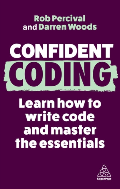 Book cover of: Confident Coding. By: Rob Percival