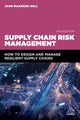 Book cover of: Supply Chain Risk Management. By: John Manners-Bell