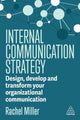 Book cover of: Internal Communication Strategy. By: Rachel Miller