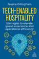 Book cover of: Tech-Enabled Hospitality. By: Jessica Gillingham
