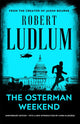 Book cover of: Osterman Weekend. By: Robert Ludlum