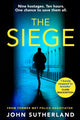 Book cover of: Siege. By: Sutherland, John