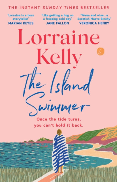 Island Swimmer, The uplifting and completely heartwarming debut novel from beloved author and TV presenter Lorraine Kelly 9781398714465 Lorraine Kelly