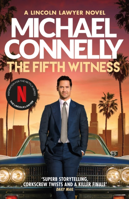 Book cover of: Fifth Witness. By: Michael Connelly