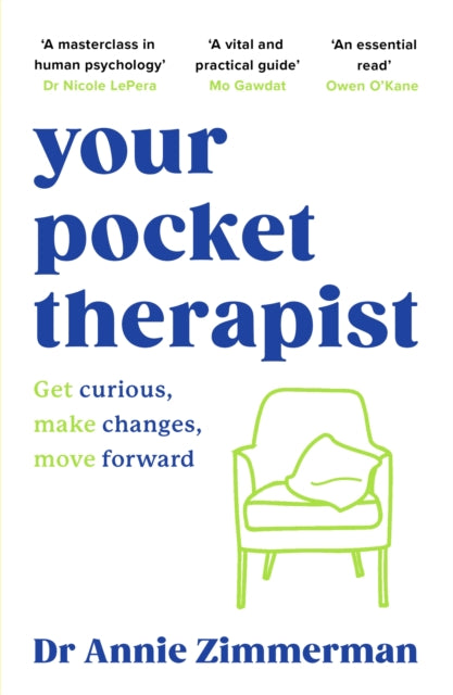 Your Pocket Therapist, Get curious, make changes, move forward 9781398716032 Annie Zimmerman