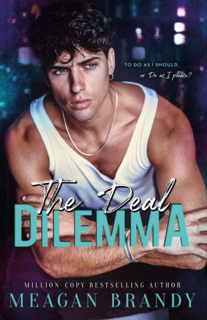 Book cover of: Deal Dilemma. By: Meagan Brandy