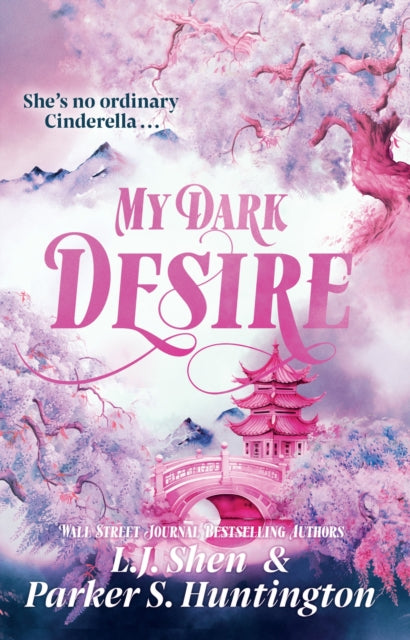 My Dark Desire, The enemies-to-lovers romance TikTok can't stop talking about 9781398722026 L.J. Shen