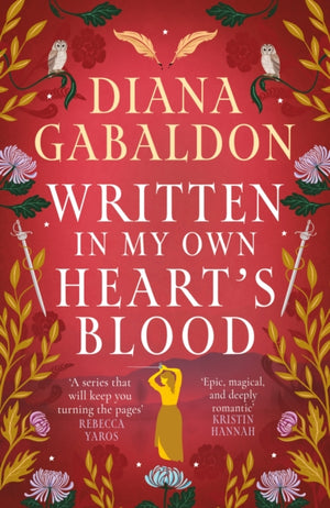 Written in My Own Heart's Blood, The gripping and unputdownable historical adventure from the bestselling Outlander series