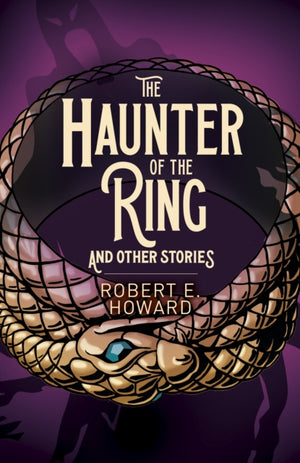 Haunter of the Ring and Other Stories