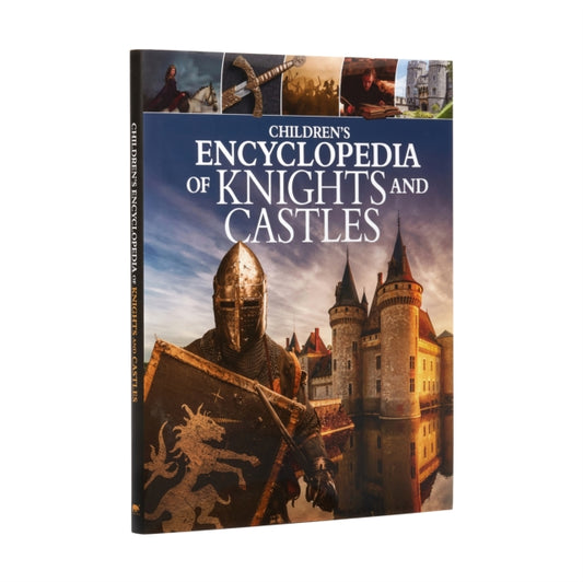 Book cover of: Children's Encyclopedia of Knights and Castles. By: Sean Sheehan