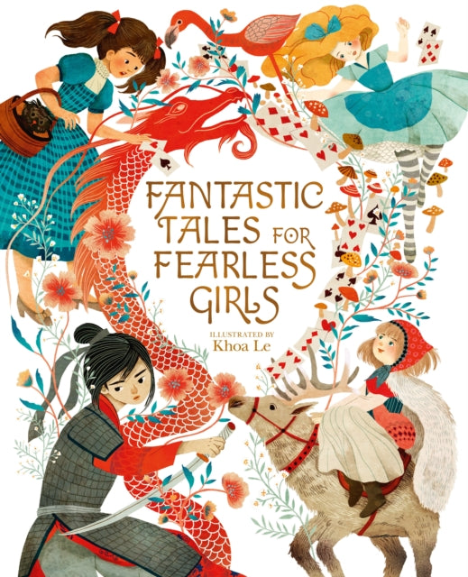 Book cover of: Fantastic Tales for Fearless Girls. By: Anita Ganeri