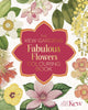 Book cover of: Kew Gardens Fabulous Flowers Colouring Book