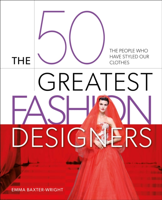 Book cover of: 50 Greatest Fashion Designers