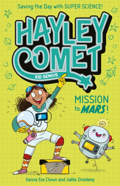 Book cover of: Hayley Comet, Kid Genius: Mission to Mars!