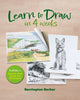 Book cover of: Learn to Draw in 4 Weeks