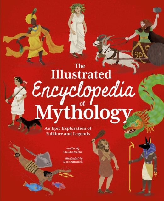 Book cover of: Illustrated Encyclopedia of Mythology