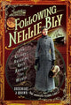 Book cover of: Following Nellie Bly. By: Rosemary J. Brown