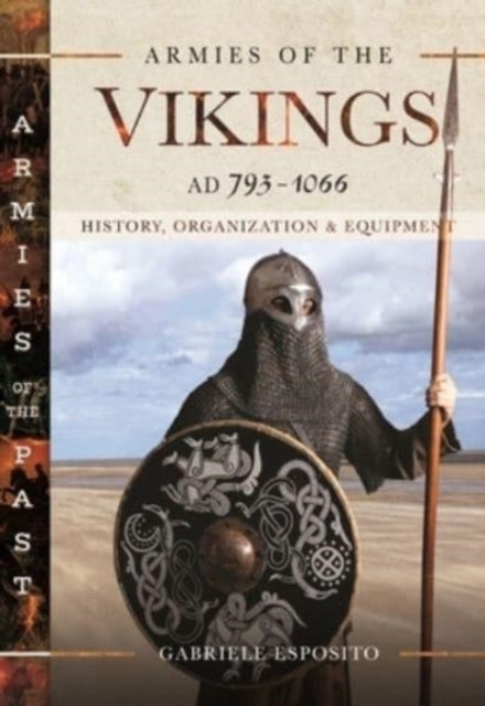 Book cover of: Armies of the Vikings, AD 793 1066. By: Gabriele Esposito