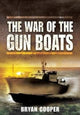 Book cover of: War of the Gunboats. By: Bryan Cooper