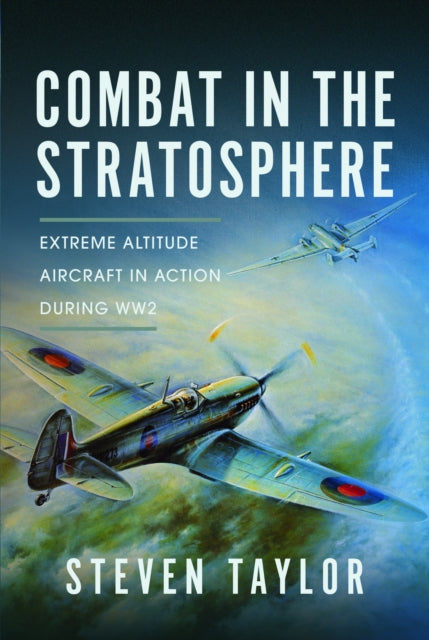 Book cover of: Combat in the Stratosphere. By: Steven Taylor
