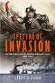 Book cover of: Spectre of Invasion. By: Steve Dunn