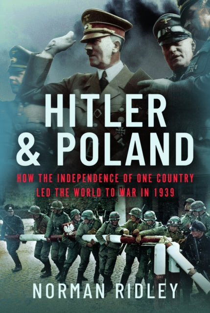 Book cover of: Hitler and Poland. By: Norman Ridley