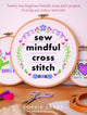 Book cover of: Sew Mindful Cross Stitch. By: Sophie Crabb